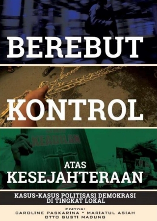 Berebut Kontrol Atas Kesejahteraan